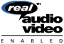 [ Real Audio/Video Enabled ]