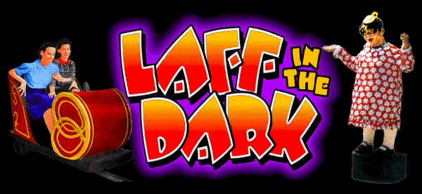 Laff In The Dark